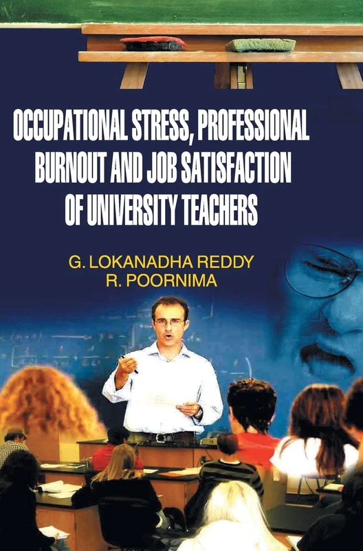 Occupational Stress, Professional Burnout and Job Satisfaction