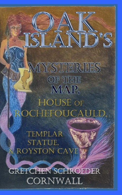 Oak Island's Mysteries of the Map: House of Rochefoucuald, Templar Statue, Royston Cave - Image 1