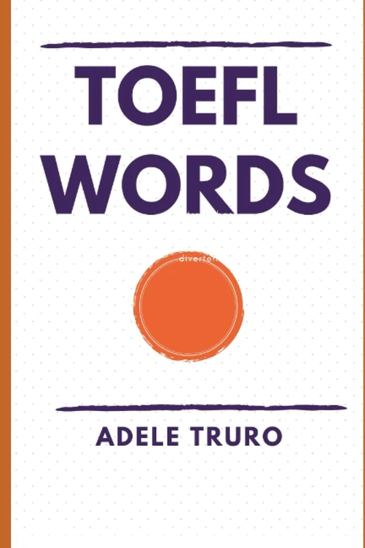 TOEFL WORDS