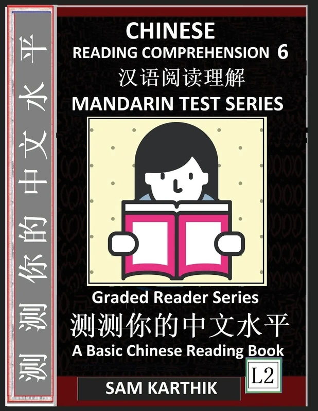 Chinese Reading Comprehension 6: Easy Lessons, Questions, Answers, Mandarin Test Series, Captivating Short Stories, Teach Yourself Independently (Simplified Characters & Pinyin, Graded Reader Level 2) - Image 1