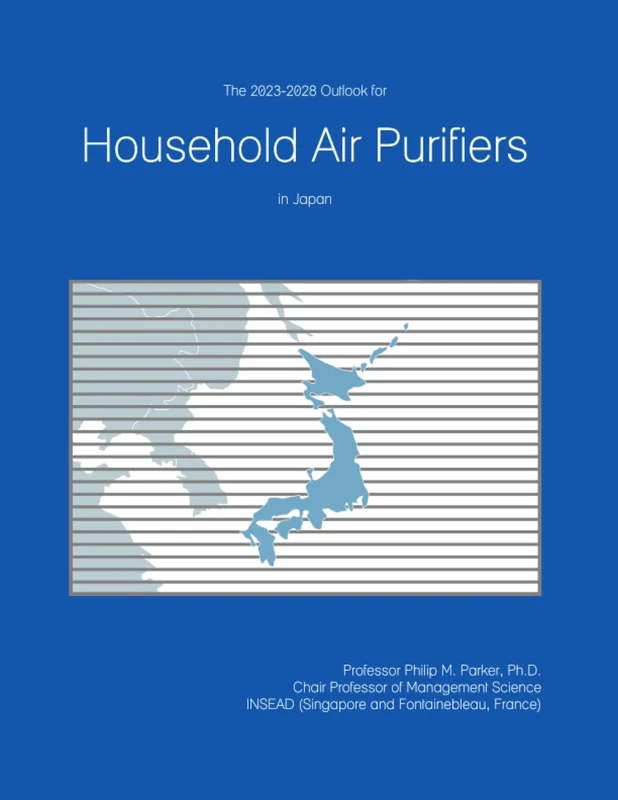 The 2023-2028 Outlook for Household Air Purifiers in Japan
