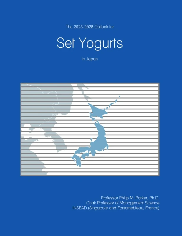 The 2023-2028 Outlook for Set Yogurts in Japan