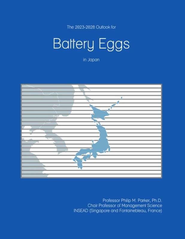 The 2023-2028 Outlook for Battery Eggs in Japan