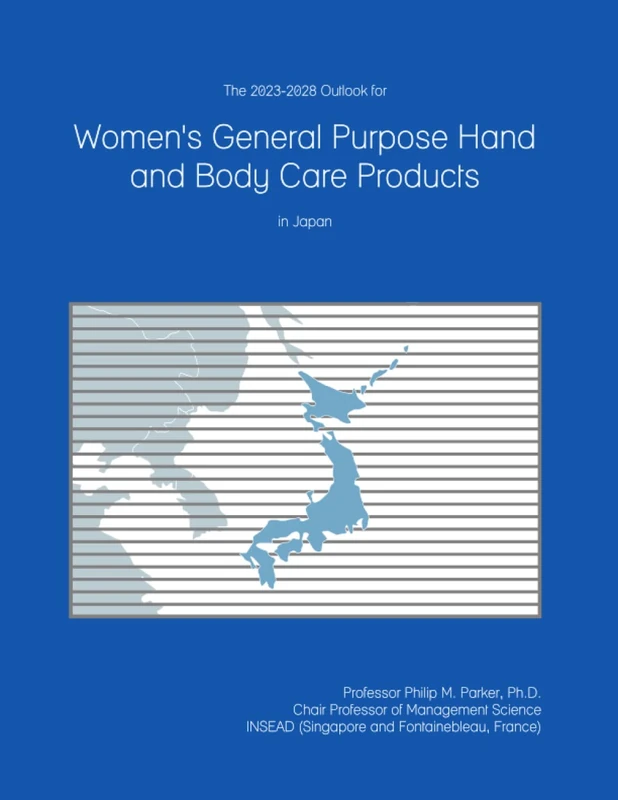 The 2023-2028 Outlook for Women's General Purpose Hand and Body Care Products in Japan
