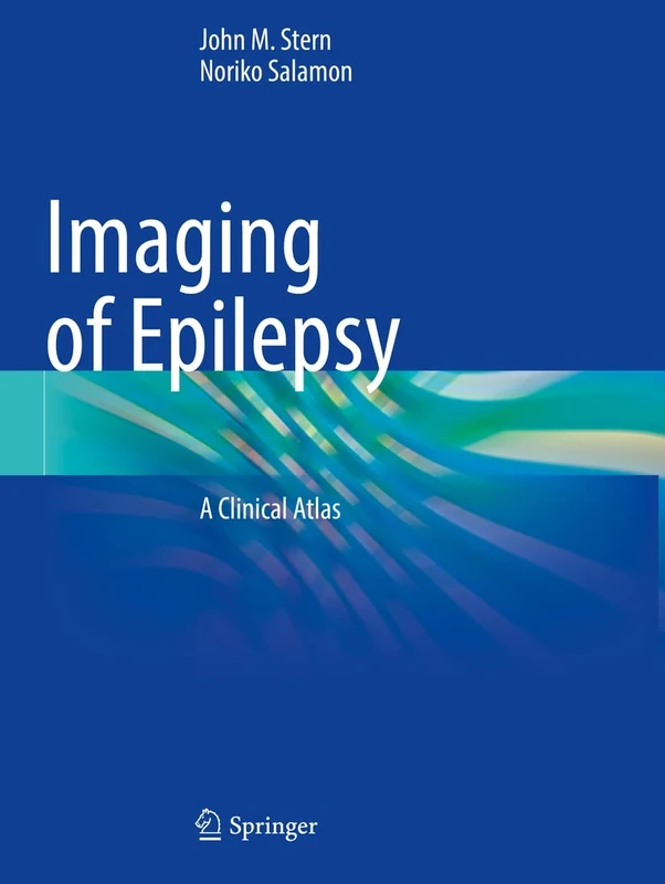 Imaging of Epilepsy: A Clinical Atlas