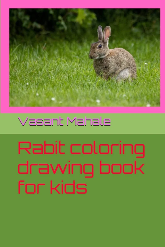 Rabbit Coloring Drawing Book for Kids - Activity Book