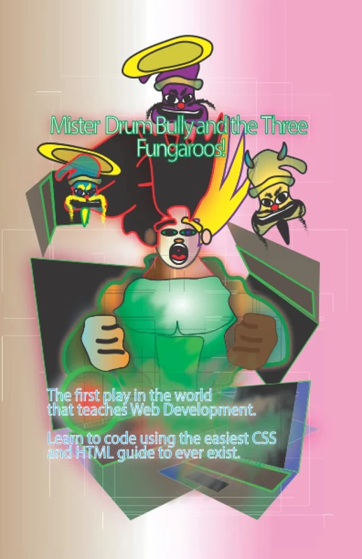 Mister Drum Bully and the Three Fungaroos!