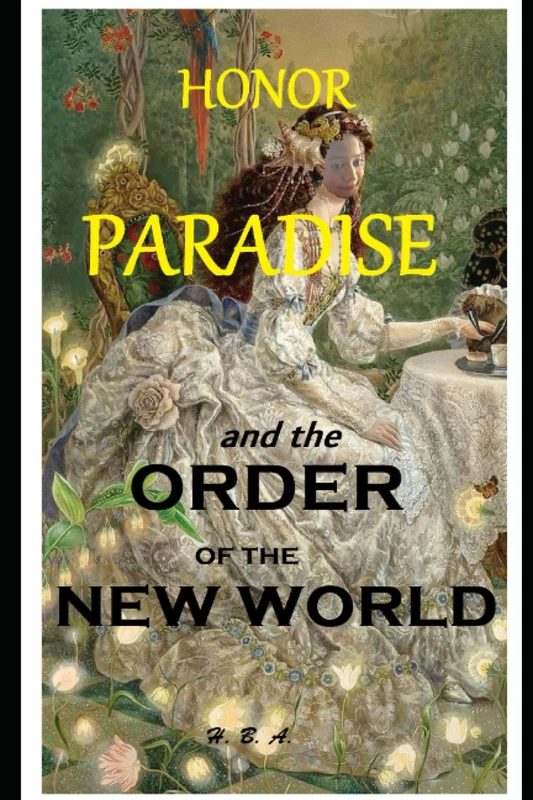 Honor Paradise and the Order of the New World - Image 1