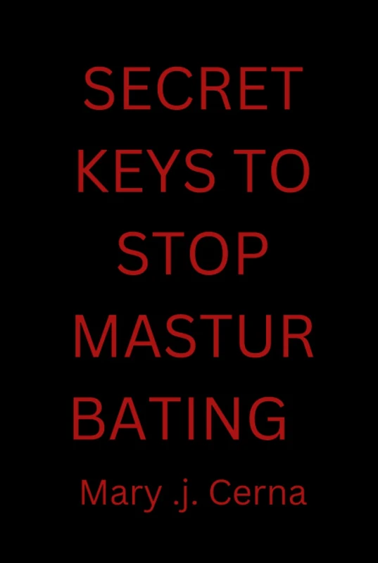 Secret Keys to Stop Masturbating - Meditation Practice Book