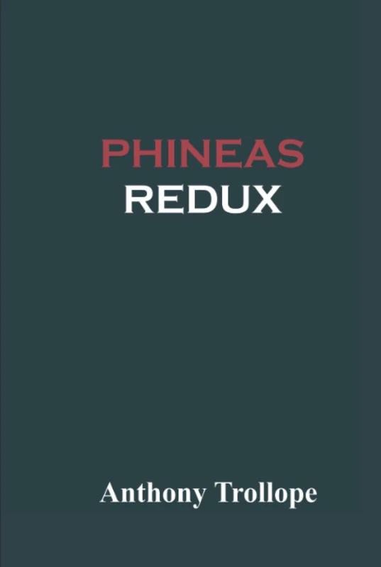 Phineas Redux