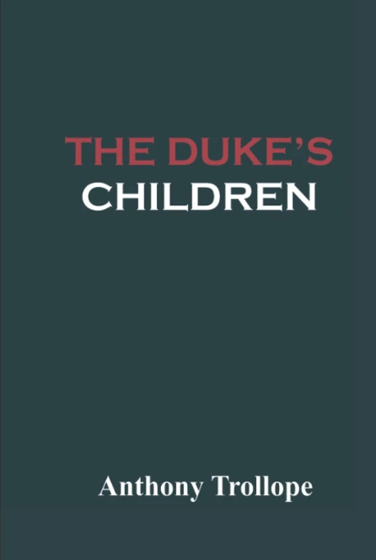 The Duke's Children