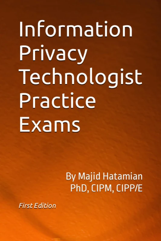 Information Privacy Technologist Practice Exams