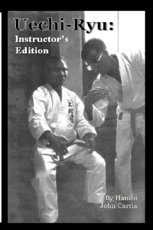 Uechi Ryu: Instructor's Edition