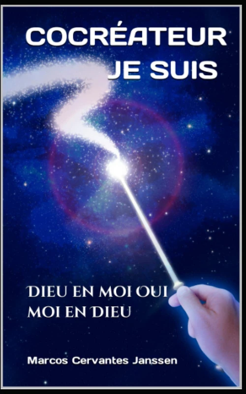 JE SUIS CO-CRÉATEUR: Dieu en moi Oui moi en Dieu (TEO) - Image 1