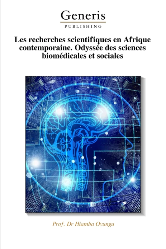 Les recherches scientifiques en Afrique contemporaine. Odyssée des sciences biomédicales et sociales - Image 1