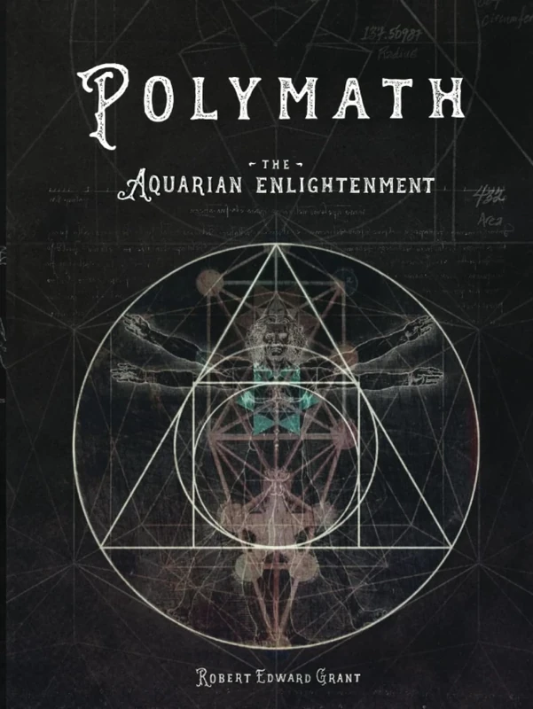 POLYMATH: The Aquarian Enlightenment