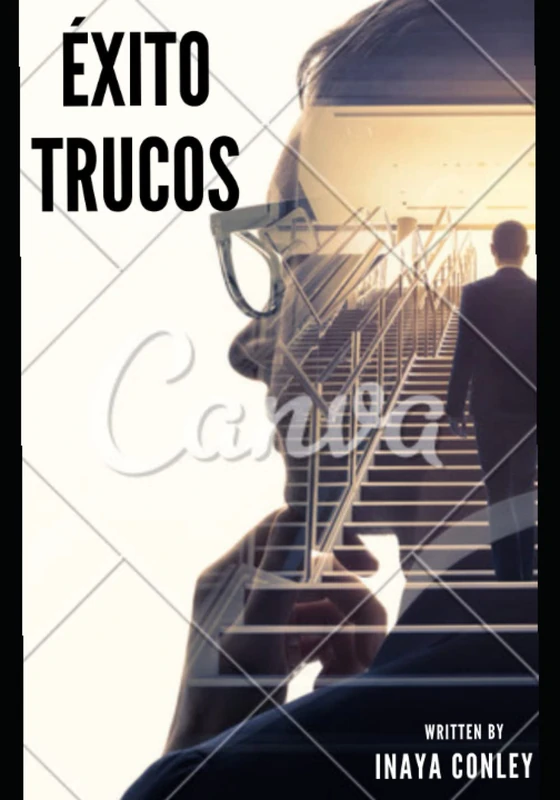 Exito Trucos: La Formula del Exito - Success Guide Book