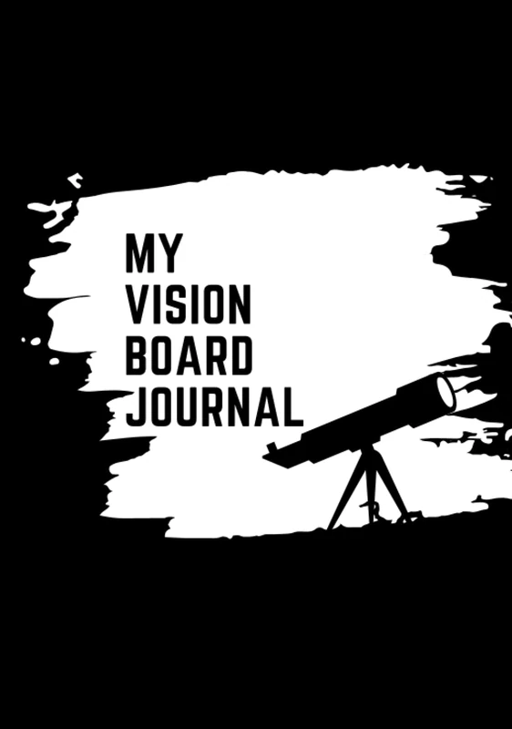 My vision board journal (Point to self development)