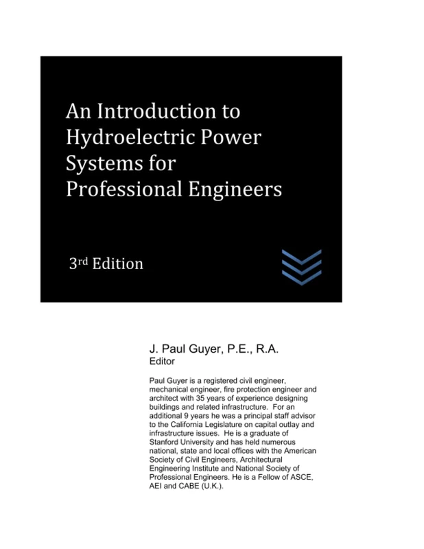 An Introduction to Hydroelectric Power Systems for Professional Engineers (Dams and Hydroelectric Power Plants) - Image 1