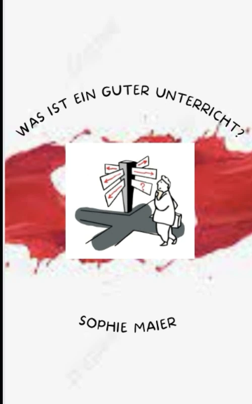 Was ist ein guter Unterricht