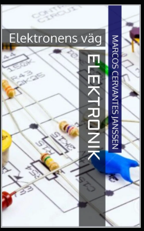 ELEKTRONIK: Elektronens väg (ZE-N-ER)
