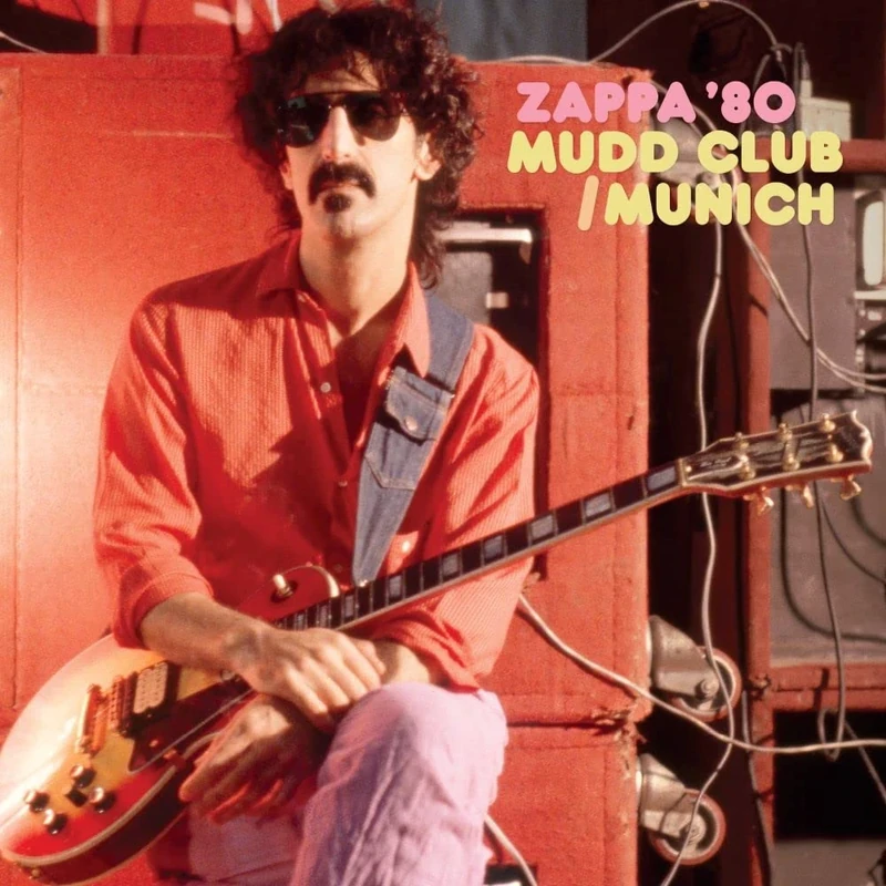 Zappa '80: Mudd Club/Munich [SHM-CD]