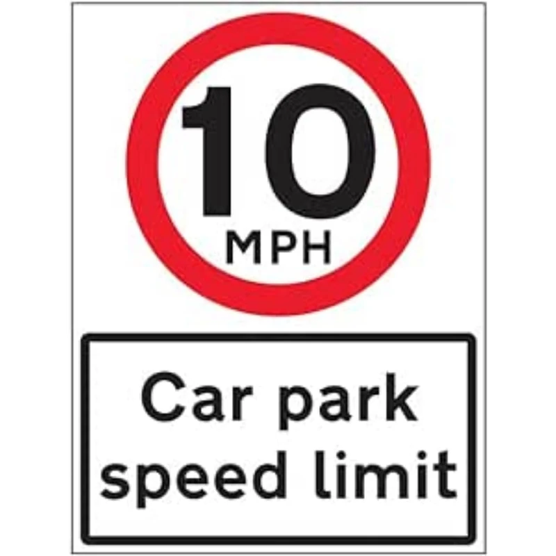 VSafety 10 MPH Car Park Speed Limit - 600x800mm 2mm Rigid Plastic Safety Sign