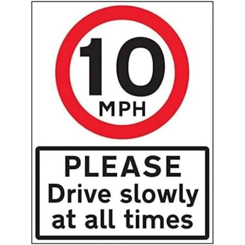 VSafety 10 MPH Please Drive Slowly - 600x800mm Class RA1 Reflective 3mm Aluminium Composite With Anti-Graffiti Coating Safety Sign