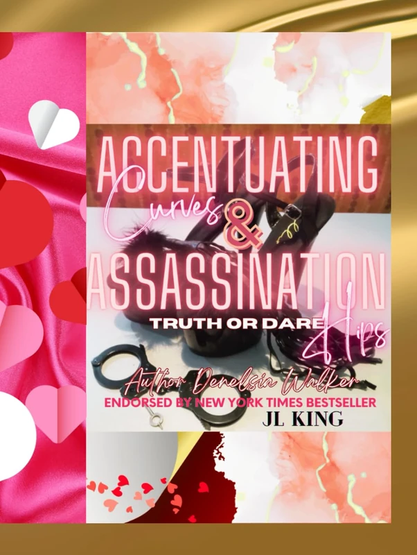 Accentuating Curves & Assassination Hips: Truth or Dare (The Accentuating Curves & Assassination Hips Erotica Series Collection) - Image 1