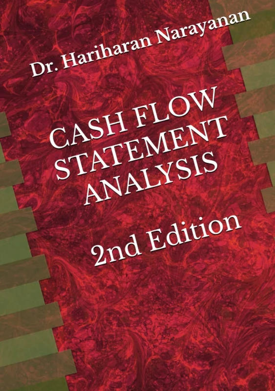 CASH FLOW STATEMENT ANALYSIS 2nd Edition