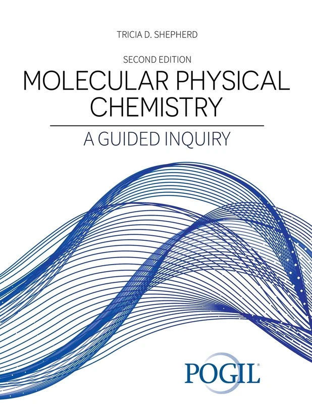 Molecular Physical Chemistry: A Guided Inquiry - Image 1