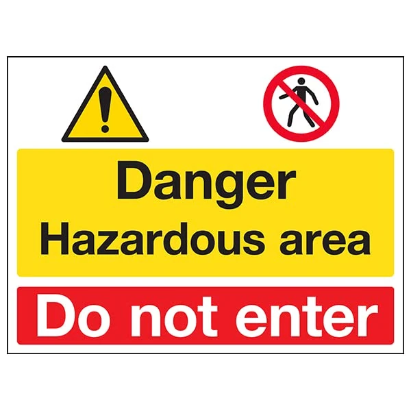 VSafety Danger / Hazardous Area / Do Not Enter - 800x600mm 2mm Rigid Plastic Safety Sign