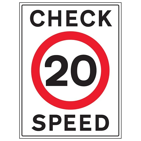 VSafety 20 MPH Speed Check - 600x800mm 3mm Aluminium Composite With Anti-Graffiti Coating Safety Sign