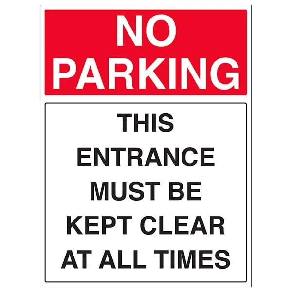 VSafety NP This Entrance Must...At All Times - 600x800mm 2mm Rigid Plastic Safety Sign