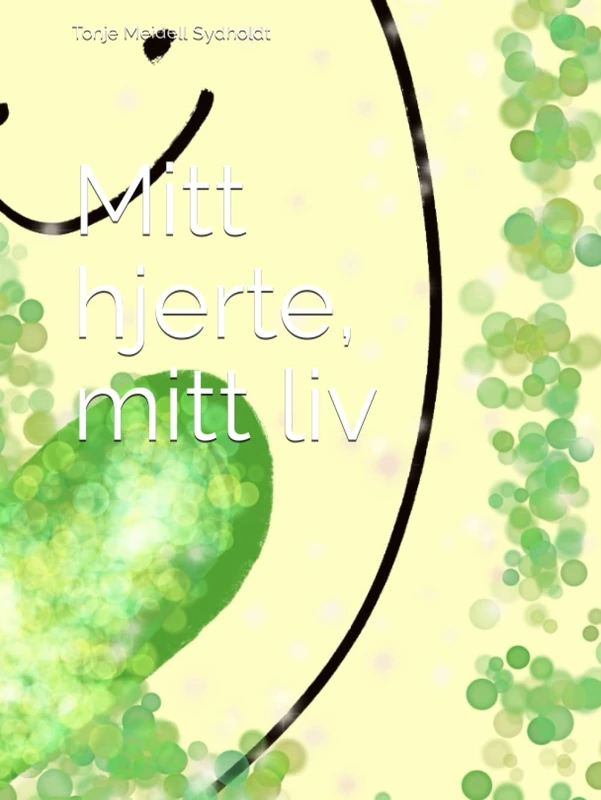Mitt hjerte, mitt liv