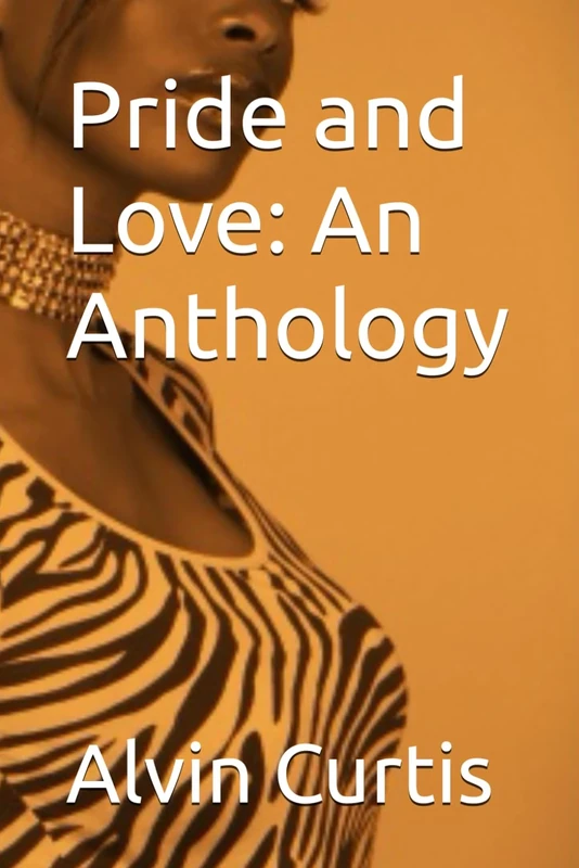 Pride and Love: An Anthology