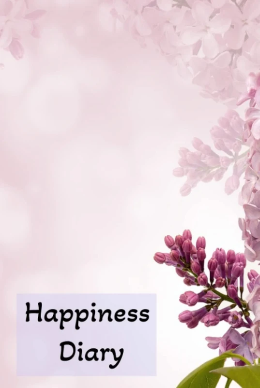 Happiness Diary: A Journal of Happiness