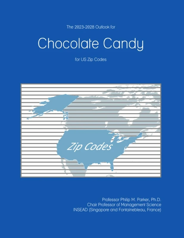 The 2023-2028 Outlook for Chocolate Candy for US Zip Codes
