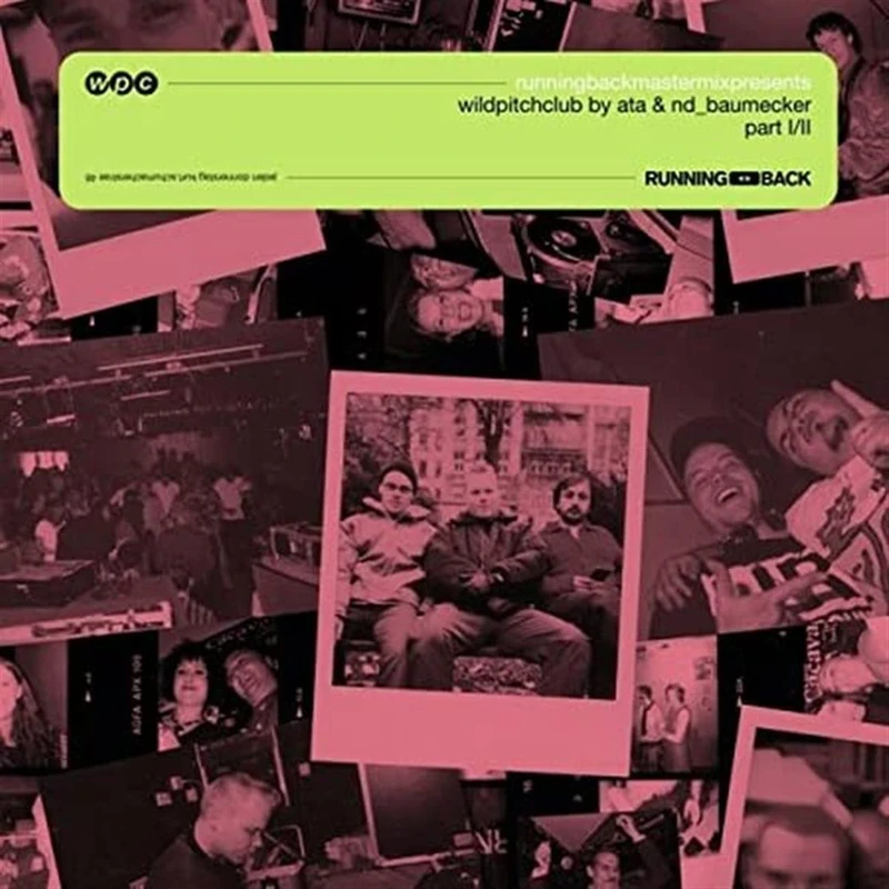 Running Back Mastermix: Wild Pitch Club Part 1: By Ata & Nd_Baumecker [VINYL] - Image 1