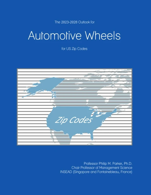 The 2023-2028 Outlook for Automotive Wheels for US Zip Codes