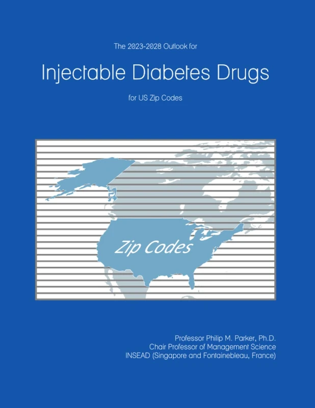 The 2023-2028 Outlook for Injectable Diabetes Drugs for US Zip Codes
