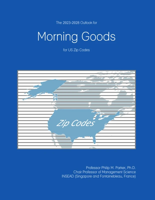 The 2023-2028 Outlook for Morning Goods for US Zip Codes
