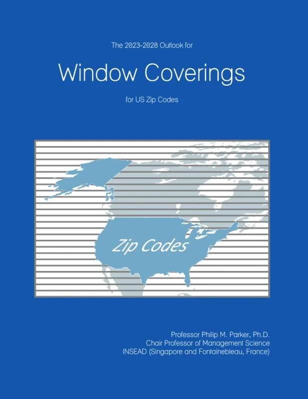 The 2023-2028 Outlook for Window Coverings for US Zip Codes