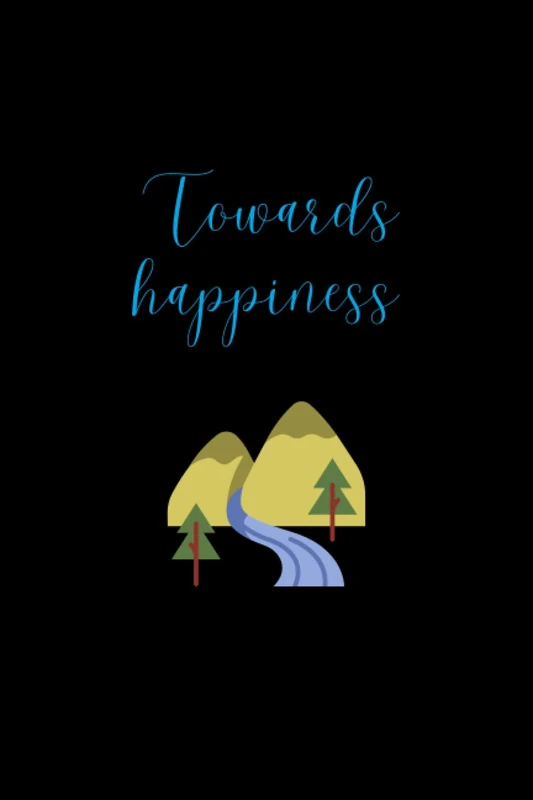 Mindfullness: Towards happiness