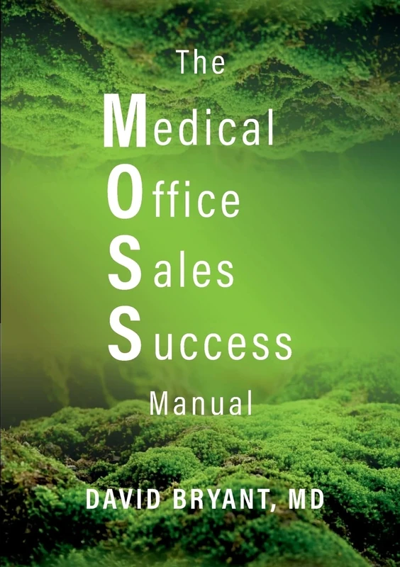The Medical Office Sales Success Manual - Image 1