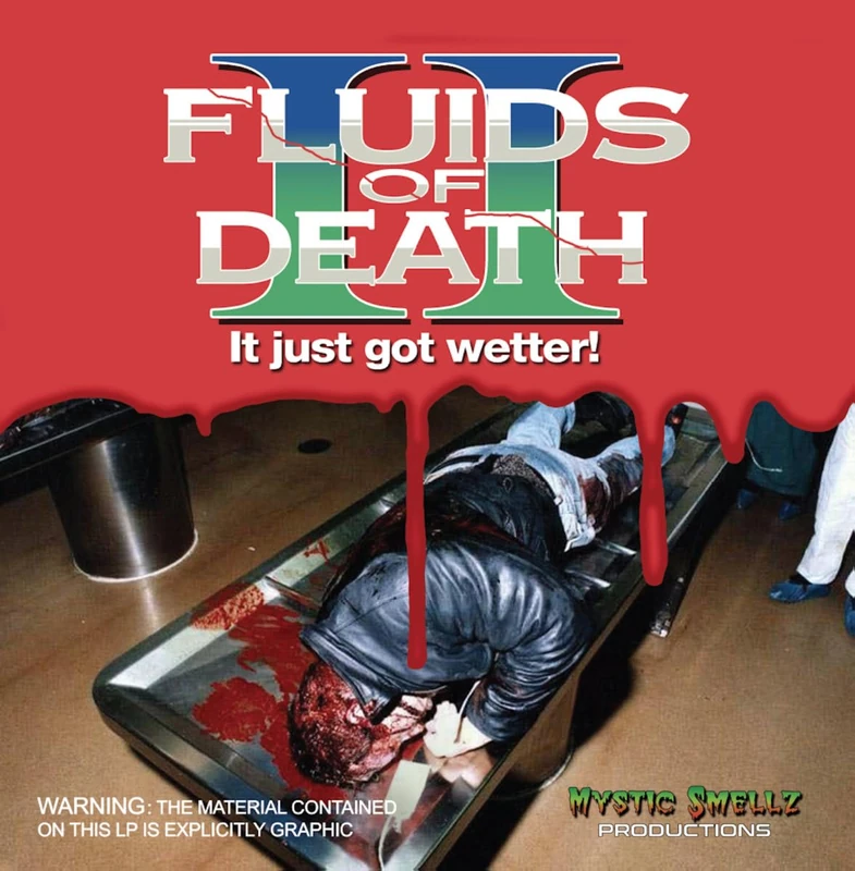 Fluids Of Death 2: It Just Got Wetter! [VINYL]