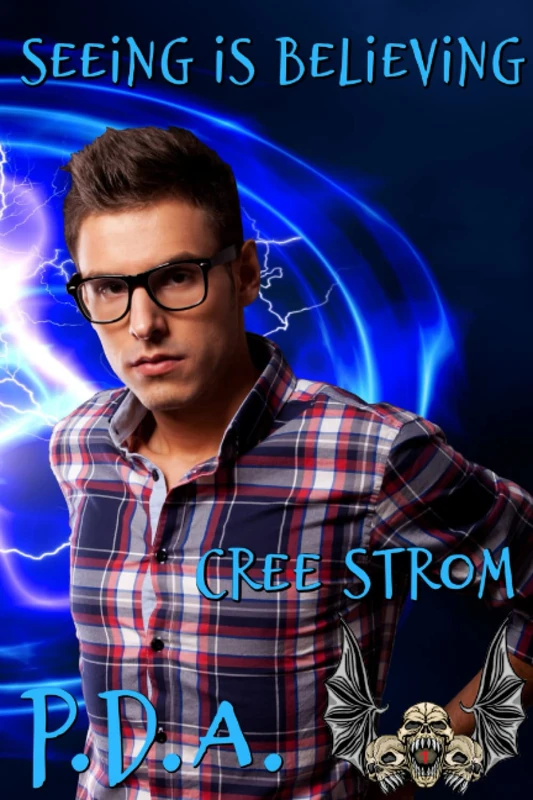 Seeing is Believing (P.D.A.)