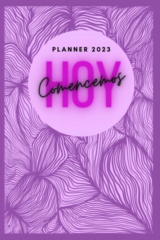 PLANNER 2023 Comencemos Hoy