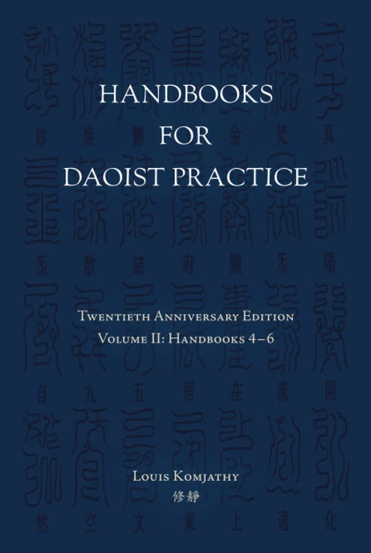 Handbooks for Daoist Practice: Volume II