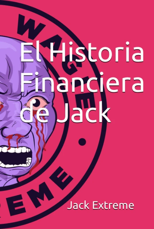 Crypto Wagie Extreme: El Historia Financiera de Jack - Image 1
